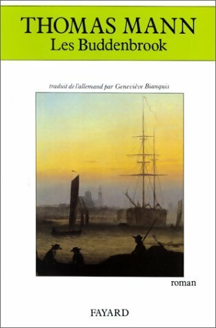 Livrenpoche : Les Buddenbrook - Thomas Mann - Livre