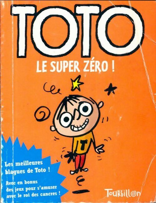 Livrenpoche : Toto le super zéro - Collectif - Livre