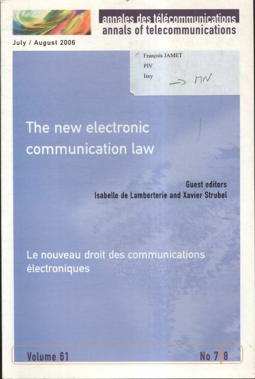 Livrenpoche : Annales des télécommunications Tome 61 n°7/8 : Le nouveau droit des communications électroniques - Collectif - Livre