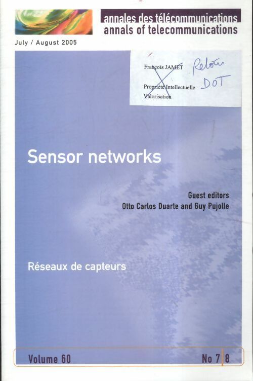 Livrenpoche : Annales des télécommunications Tome 60 n°7/8 : Réseaux de capteurs - Collectif - Livre