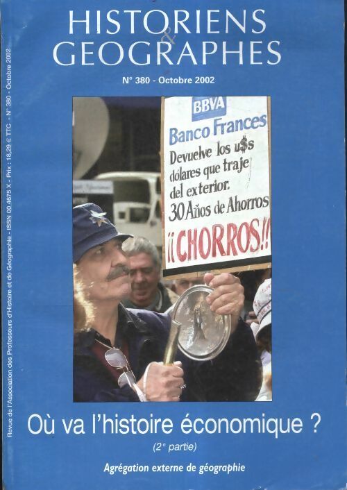 Livrenpoche : Historiens et géographes n°380 : Où va l'histoire économique - Collectif - Livre