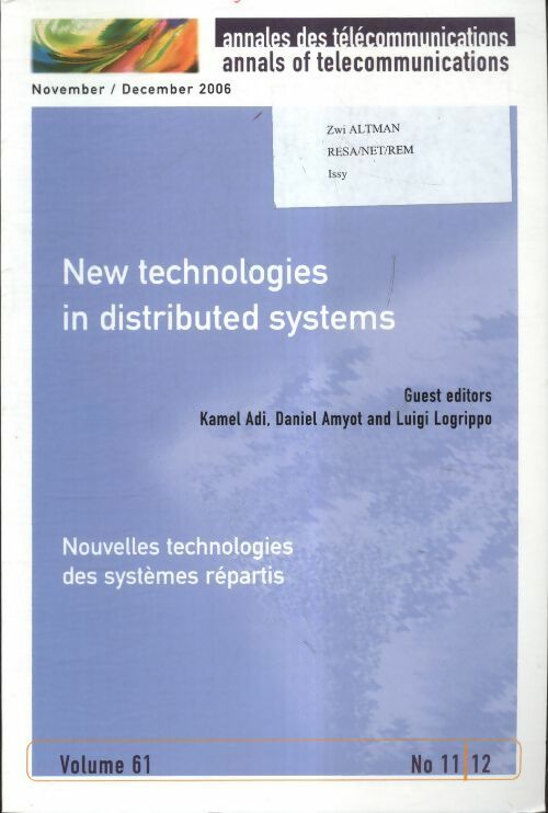Livrenpoche : Annales des télécommunications Tome 61 n°11/12 : Nouvelles technologiques des systèmes répartis - Collectif - Livre
