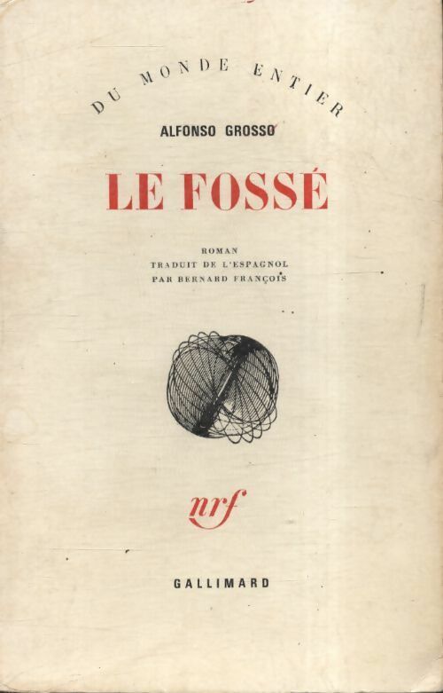 Livrenpoche : Le fossé - Alfonso Grosso - Livre