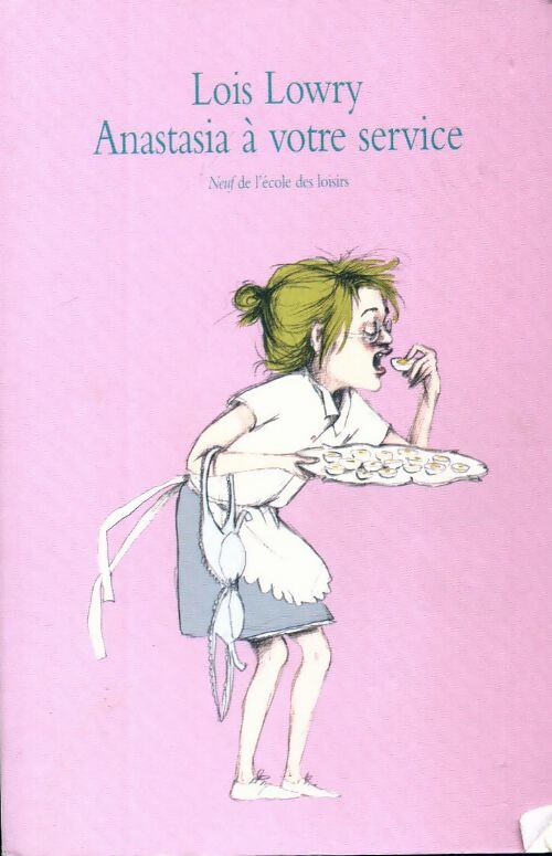 Livrenpoche : Anastasia à votre service - Lois Lowry - Livre