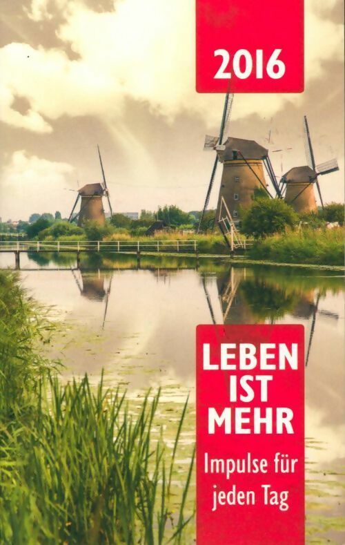 Livrenpoche : Leben ist mehr 2016. Impulse für jeden tag - Collectif - Livre