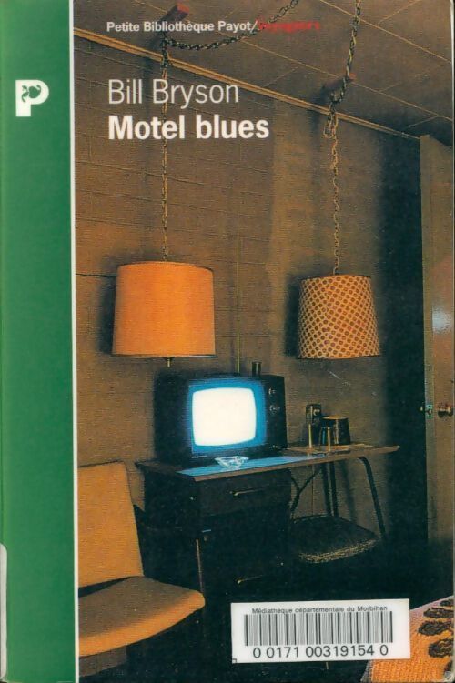 Motel blues - Bill Bryson - Livre