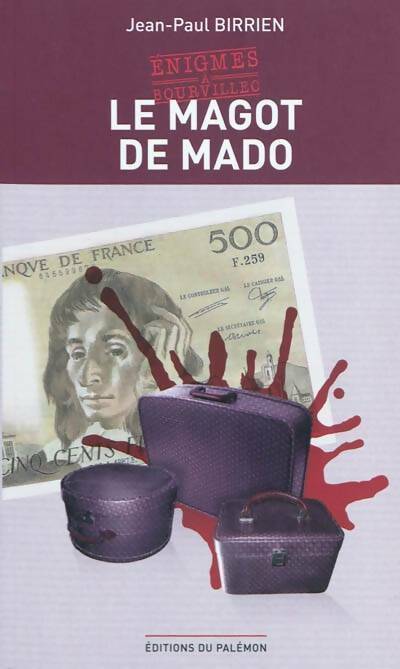 Livrenpoche : Le magot de Mado - Jean-Paul Birrien - Livre
