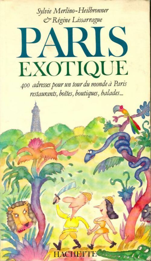 Livrenpoche : Paris exotique - Régine Lissarague - Livre