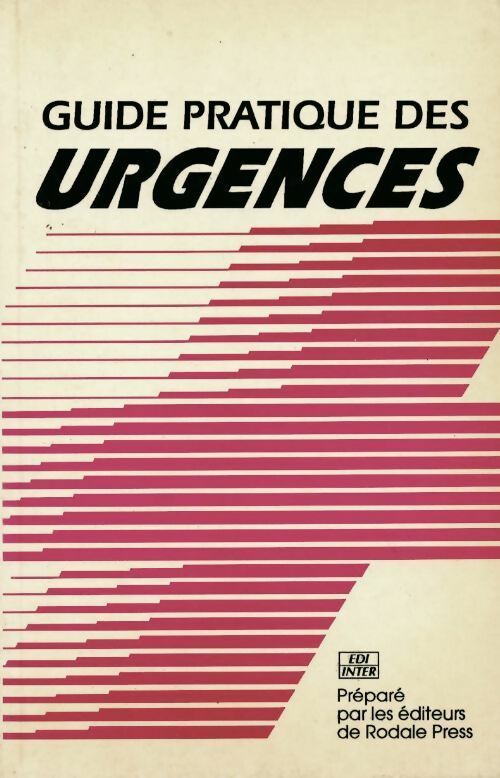 Guide pratique des urgences - Collectif -  Edi Inter GF - Livre