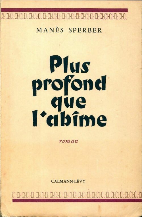 Livrenpoche : Plus profond que l'abîme - Manès Sperber - Livre