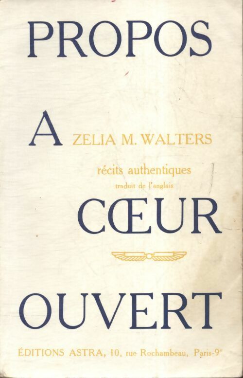 Livrenpoche : Propos à coeur ouvert - Zelia M Walters - Livre