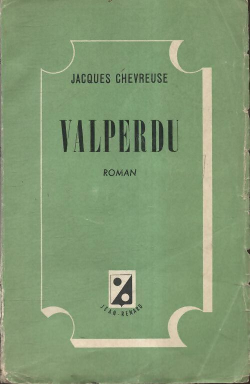 Livrenpoche : Valperdu - Jacques Chevreuse - Livre