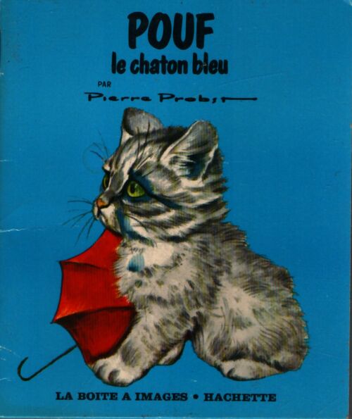 Pouf le chaton bleu - Pierre Probst - Livre