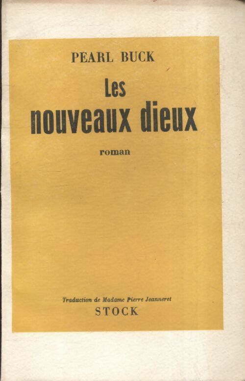 Livrenpoche : Les nouveaux dieux - Pearl Buck - Livre