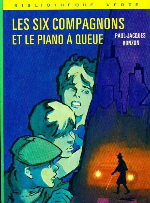 Livrenpoche : Les six compagnons et le piano à queue - Paul-Jacques Bonzon - Livre