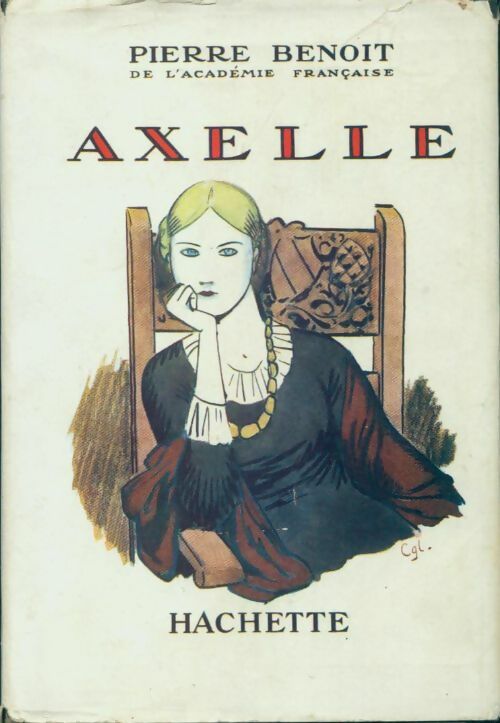 Livrenpoche : Axelle - Pierre Benoit - Livre