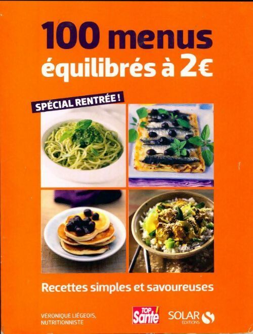 Livrenpoche : 100 menus équilibrés à 2 euros - Collectif - Livre