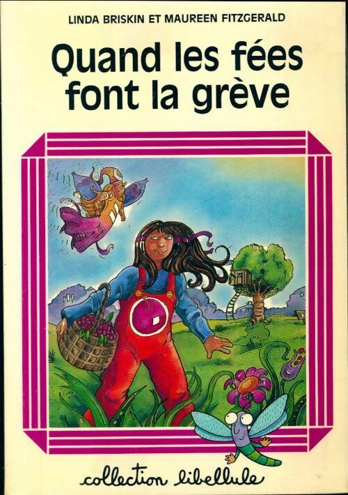 Livrenpoche : Quand les fées font la grève - Linda Briskin - Livre