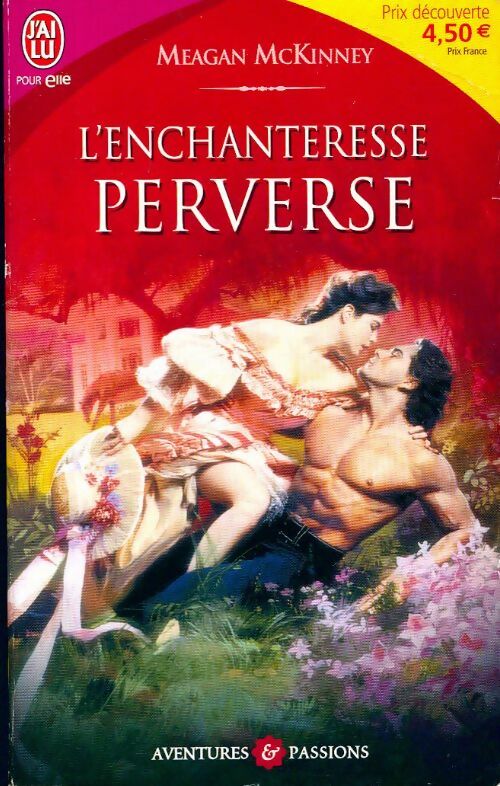 L'enchanteresse perverse - Meagan Mac Kinney - Livre
