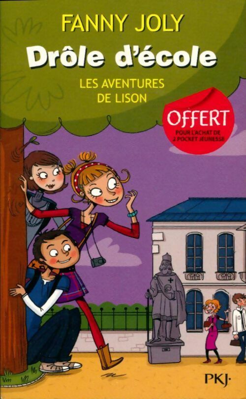 Livrenpoche : Drôle d'école : Les aventures de LIson - Fanny Joly - Livre