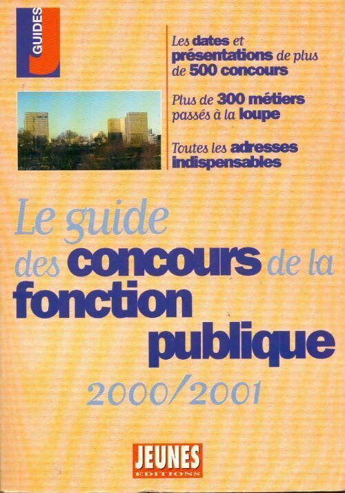 Livrenpoche : Le guide des concours de la fonction publique édition 2000-2001 - Marie-Lorène Giniès - Livre