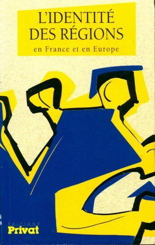 Livrenpoche : L'identité des régions en France et en Europe - Collectif - Livre