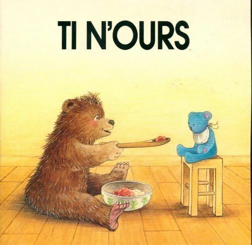 Livrenpoche : Ti n'ours - Collectif - Livre