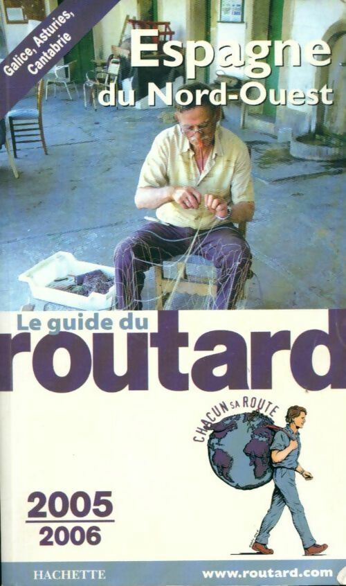 Livrenpoche : Espagne du nord-ouest 2005-2006 - Collectif - Livre