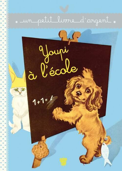 Livrenpoche : Youpi à l'école - Pierre Probst - Livre