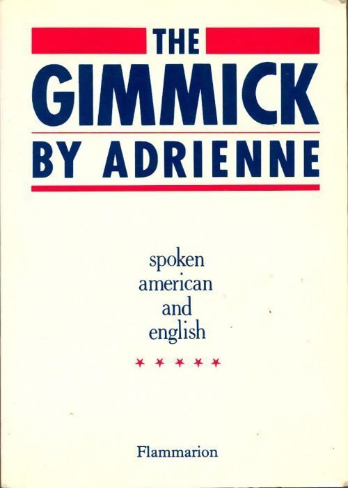 Livrenpoche : The gimmick - Adrienne Penner - Livre