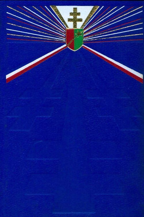 La Résistance en Alsace et Vosges Tome I - Collectif - Livre