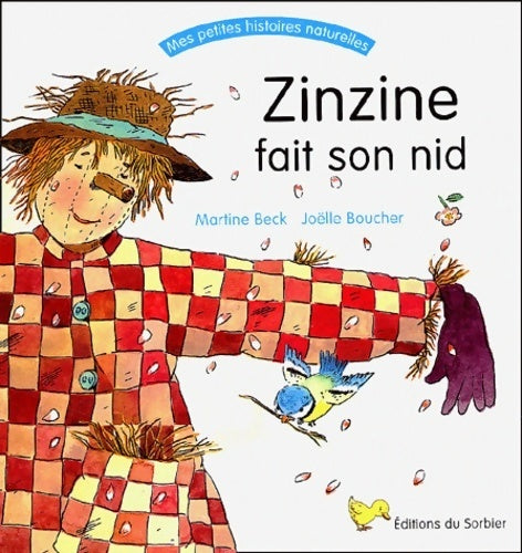 Livrenpoche : Zinzine fait son nid - Martine Beck - Livre