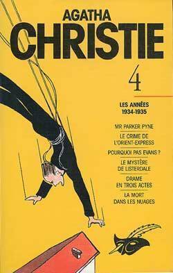 Livrenpoche : Intégrale d'Agatha Christie Tome IV : Les années 1934-1935 - Agatha Christie - Livre