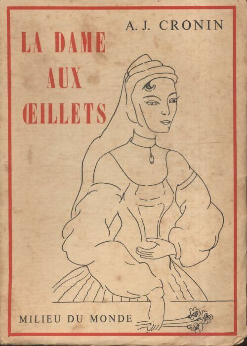 Livrenpoche : La dame aux oeillets - Archibald Joseph Cronin - Livre