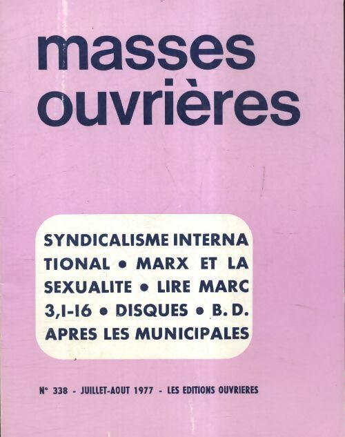 Masses ouvrières n°338 - Collectif -  Masses ouvrières - Livre