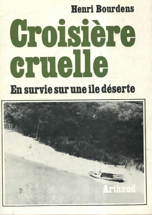 Livrenpoche : Croisière cruelle - Henri Bourdens - Livre