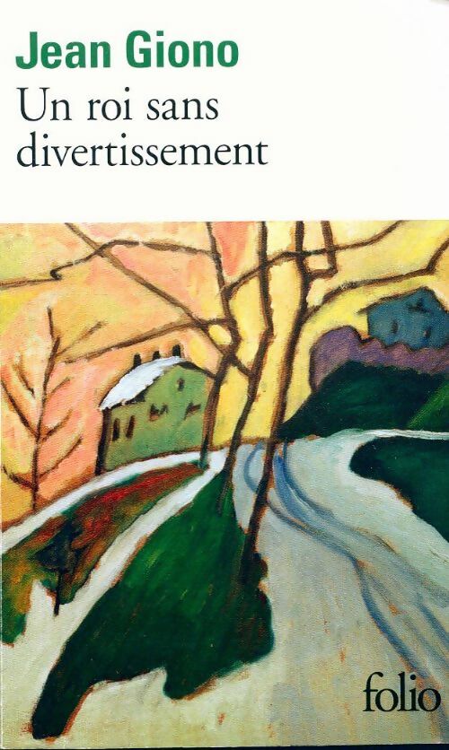 Livrenpoche : Un roi sans divertissement - Jean Giono - Livre