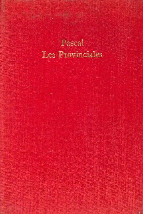 Livrenpoche : Les provinciales - Blaise Pascal - Livre