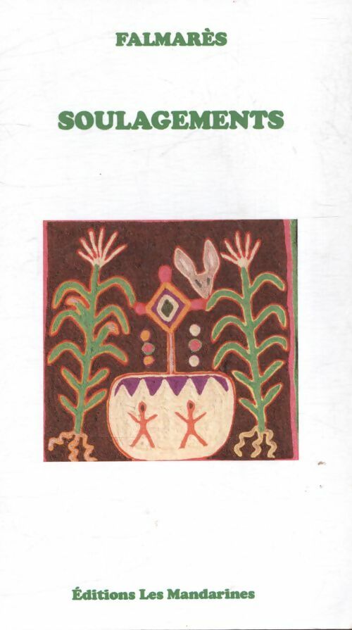 Livrenpoche : Soulagements - Falmares - Livre