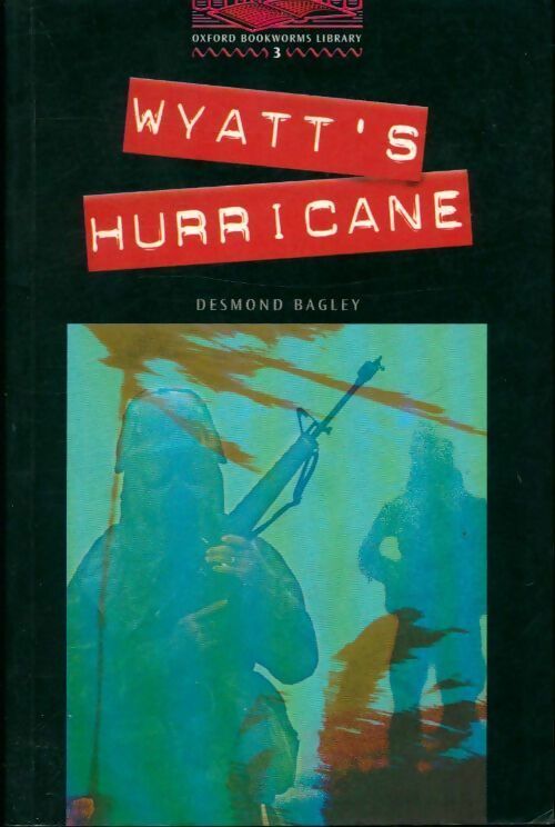 Livrenpoche : Wyatt's hurricane - Desmond Bagley - Livre