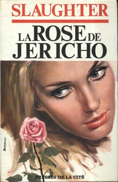 Livrenpoche : La rose de Jéricho - Frank Gill Slaughter - Livre