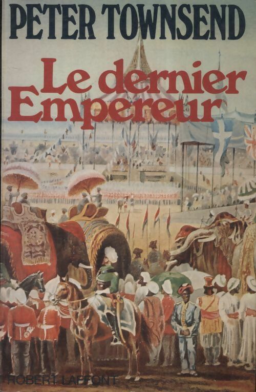 Livrenpoche : Le dernier empereur - Peter Townsend - Livre