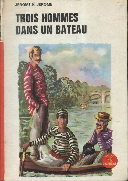 Livrenpoche : Trois hommes dans un bateau - Jérome K Jérome - Livre