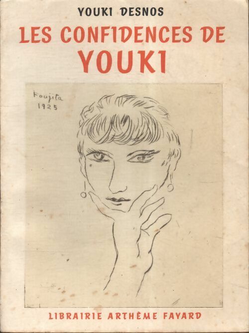 Livrenpoche : Les confidences de Youki - Youki Desnos - Livre