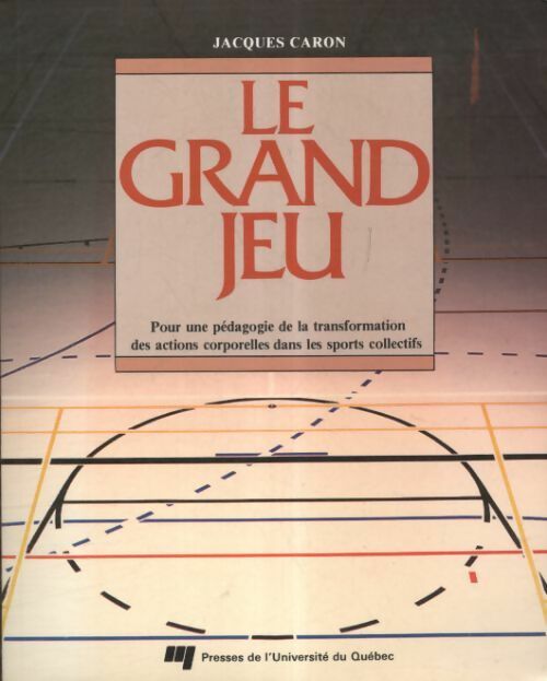 Livrenpoche : Le grand jeu - Jacques Caron - Livre