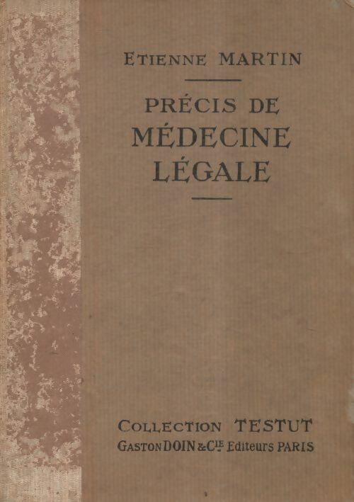 Livrenpoche : Précis de médecine légale - Etienne Martin - Livre