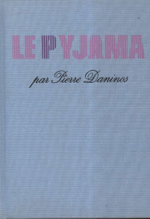 Le pyjama - Pierre Daninos -  Cercle du Nouveau Livre - Livre