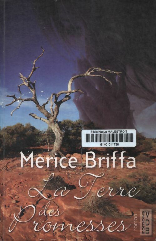 La terre des promesses - Merice Briffa -  VDB - Livre