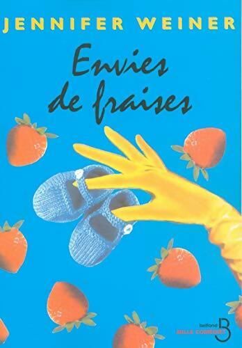 Livrenpoche : Envies de fraises - Jennifer Weiner - Livre