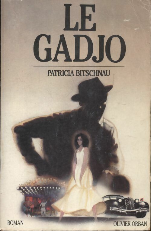 Livrenpoche : Le gadjo - Patricia Bitschnau - Livre